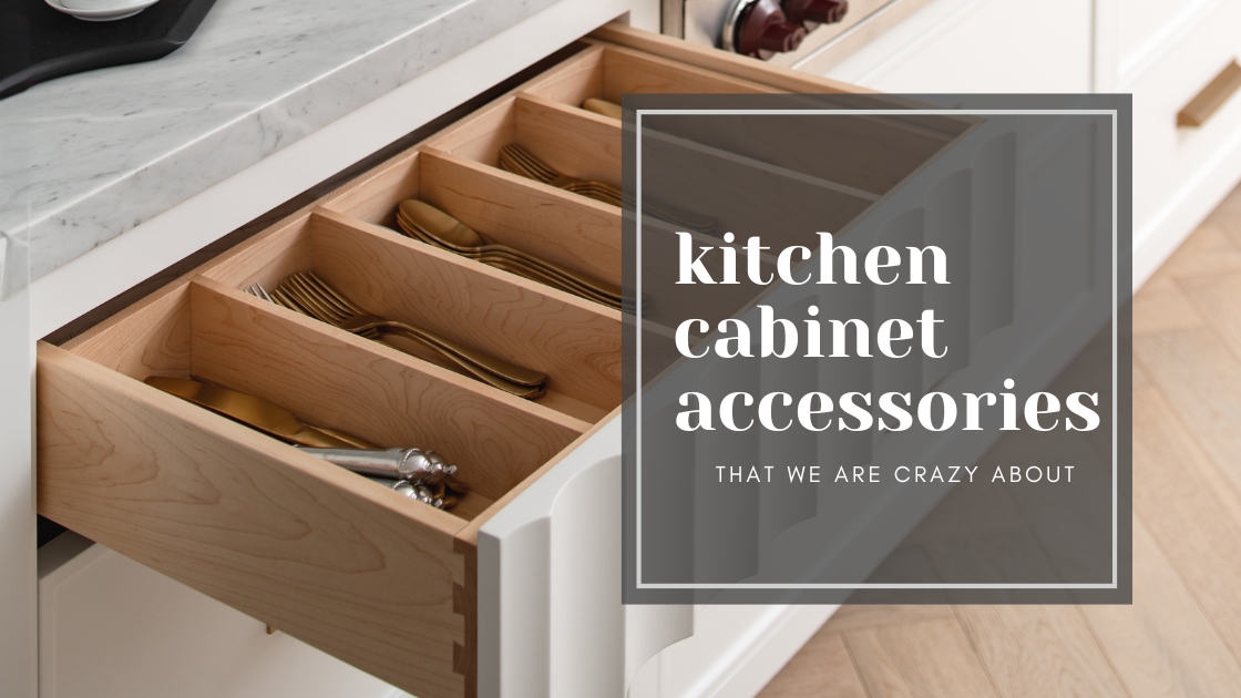 the best kitchen cabinet accessories